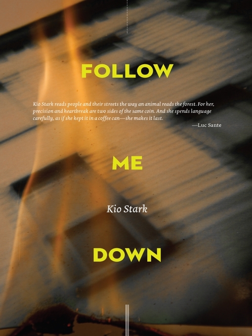 Title details for Follow Me Down by Kio Stark - Available